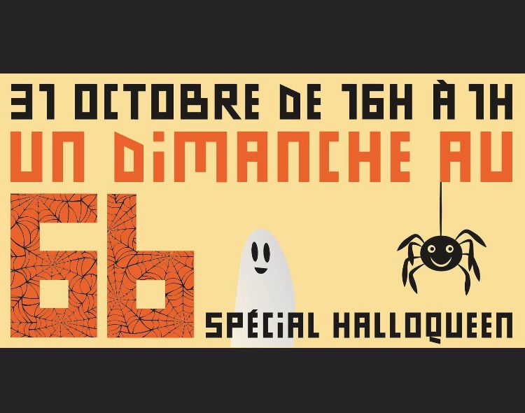 Fête Halloween au 6b